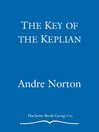 Cover image for The Key of the Keplian